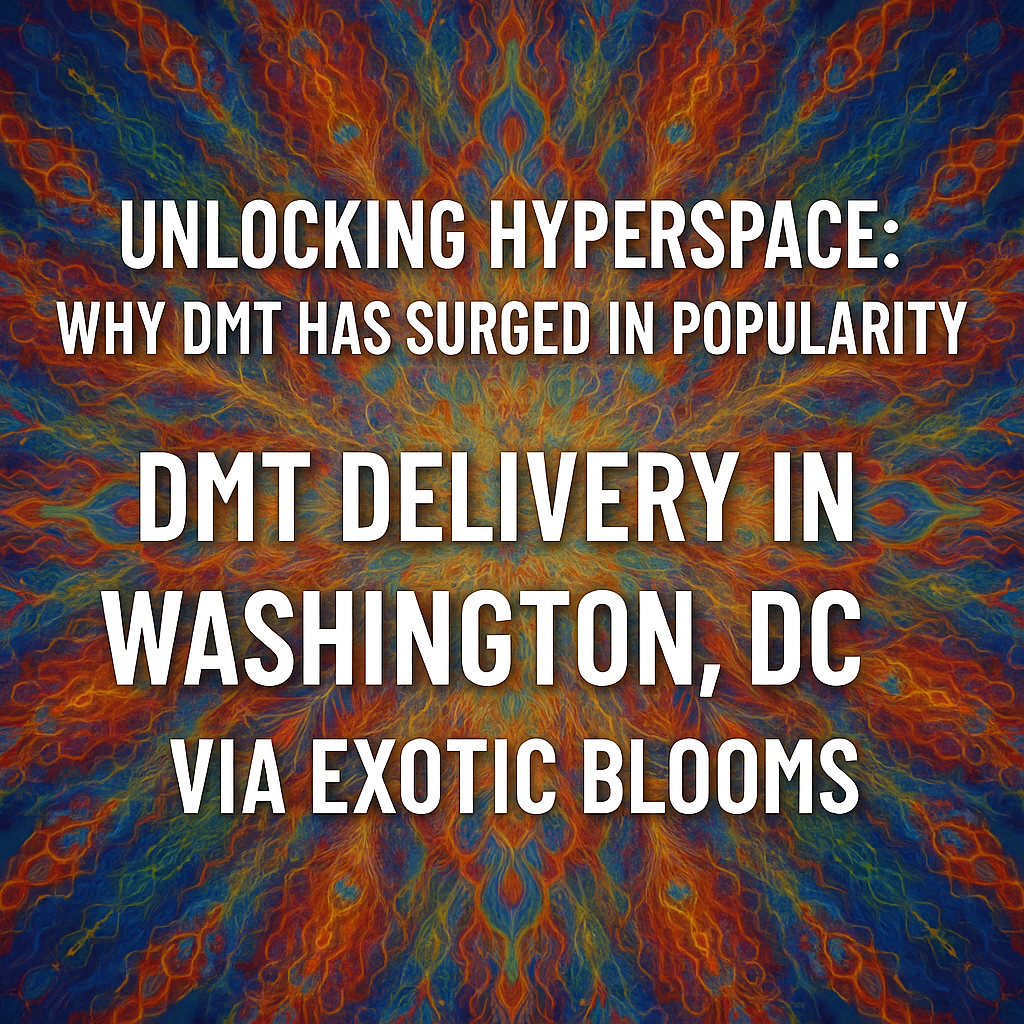 Psychedelic promotional banner with vibrant fractal background and bold white text promoting DMT delivery in Washington DC via Exotic Blooms